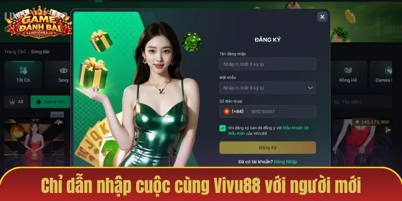 Chỉ dẫn nhập cuộc cùng Vivu88 với người mới