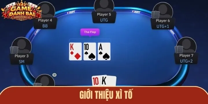 Giới thiệu khái quát game xì tố online