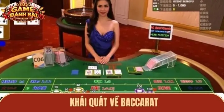 Khái quát thông tin cơ bản cho game thủ mới về Baccarat