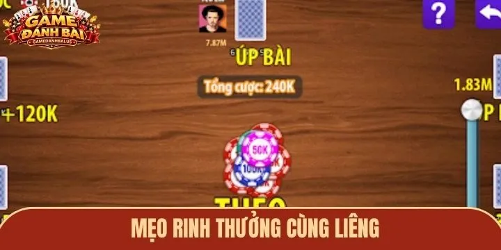 Bí kíp săn thưởng hiệu quả khi chơi liêng