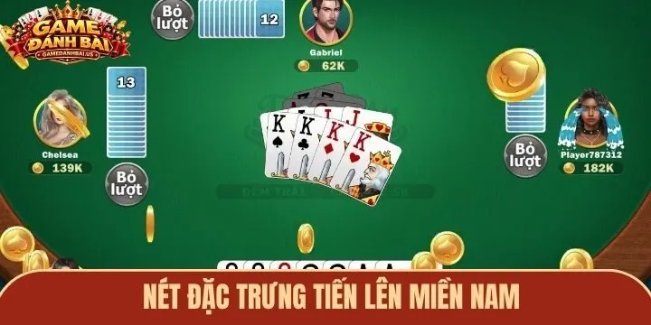 Nét đặc trưng chỉ có trong game bài tiến lên miền Nam